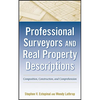 Professional Surveyors and Real Property Descriptions: Composition, Construction, and Comprehension - Hardcover