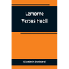 Lemorne Versus Huell - Paperback