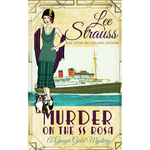 Murder on the SS Rosa: a cozy historical 1920s mystery - Paperback