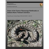 Status of the Eastern Massasauga Rattlesnake at Indiana Dunes National Lakeshore - Paperback