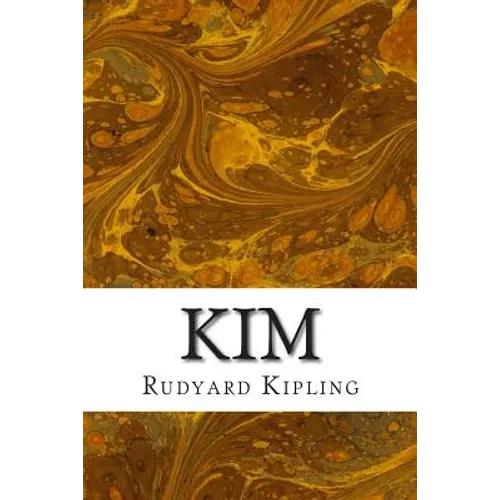 Kim: (Rudyard Kipling Classics Collection) - Paperback