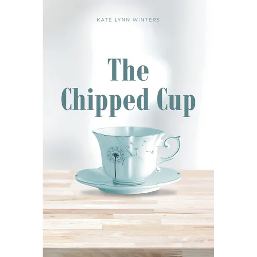 The Chipped Cup - Paperback
