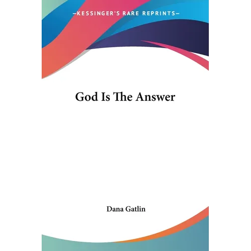 God Is The Answer - Paperback