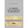 El Origen de Las Danzas Folklóricas: 25 láminas, 12 dibujos y 2 mapas - Paperback