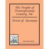 The People of Transylvania County, NC - Town of Rosman - Paperback
