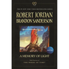 A Memory of Light: Book Fourteen of the Wheel of Time - Paperback