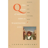 The Queen of America Goes to Washington City: Essays on Sex and Citizenship - Paperback