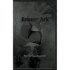 Eraser Ark - Paperback