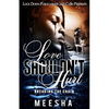 Love Shouldn't Hurt: Breaking the Chain - Paperback