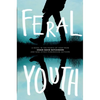 Feral Youth - Paperback