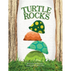 Turtle Rocks - Hardcover