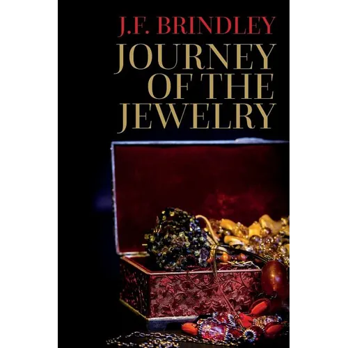 Journey of the Jewelry - Paperback
