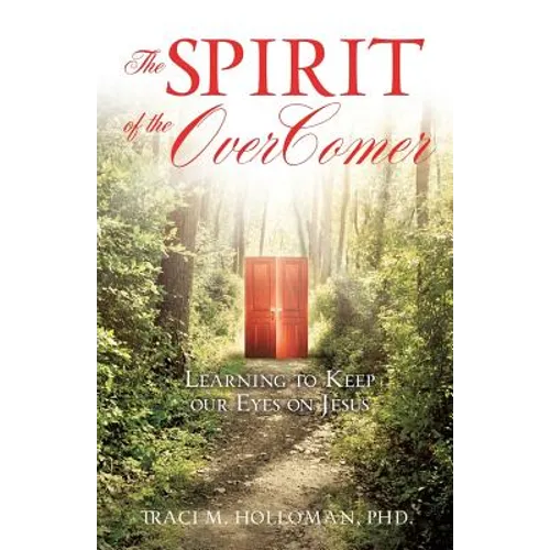 The Spirit of the OverComer - Paperback