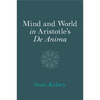 Mind and World in Aristotle's De Anima - Paperback