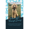From God, Through Daisy: A Thirty-Day Devotional to Grow Your Awareness of God's Presence in Simple, Everyday Moments - Hardcover