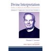 Divine Interpretation: Studies in Medieval and Modern Hermeneutics - Hardcover
