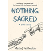 Nothing Sacred - Hardcover