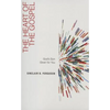 The Heart of the Gospel: God's Son Given for You - Paperback