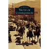 Truth or Consequences - Hardcover