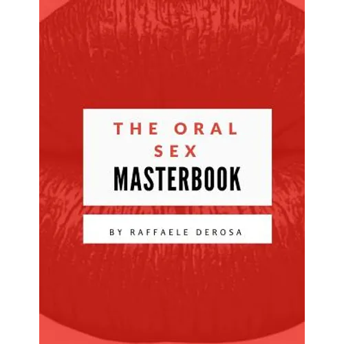 The Oralsex Masterbook - Paperback
