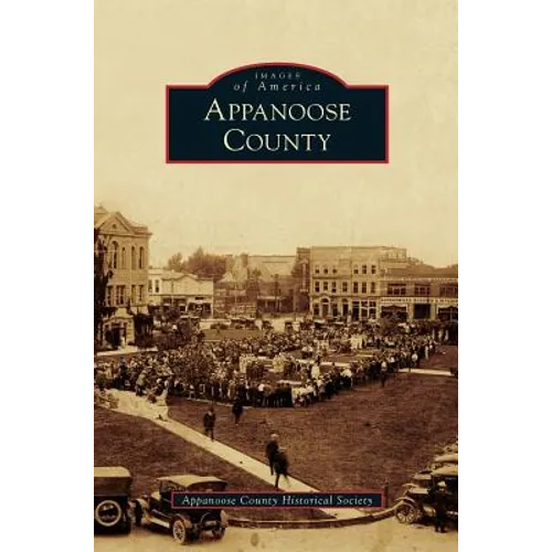 Appanoose County - Hardcover