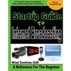 Startup Guide To Internet Broadcasting: Learn how to start our own Internet TV, Radio, Podcast and more - Paperback