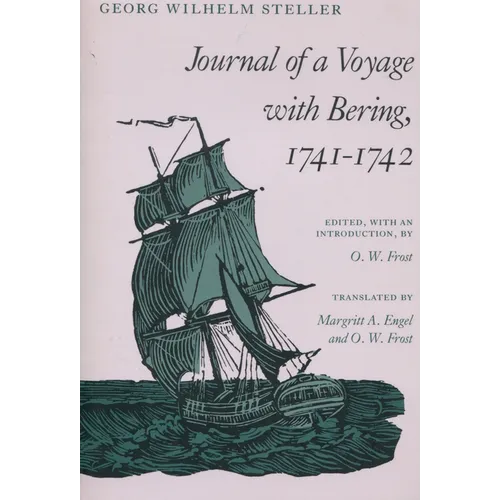 Journal of a Voyage with Bering, 1741-1742 - Paperback