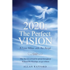 2020: The Perfect Vision - Paperback