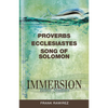 Immersion Bible Studies: Proverbs, Ecclesiastes, Song of Solomon - Paperback
