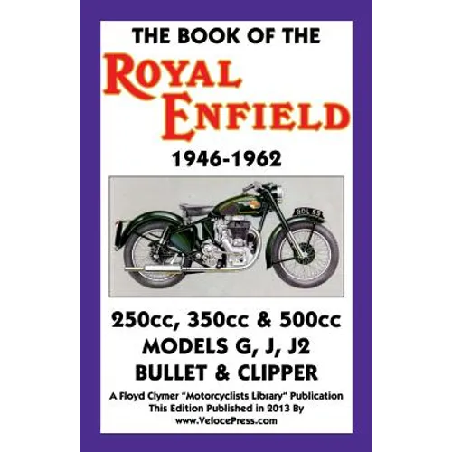 Book of the Royal Enfield 1946-1962 - Paperback