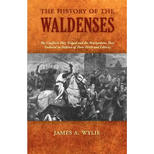 The History of the Waldenses - Paperback