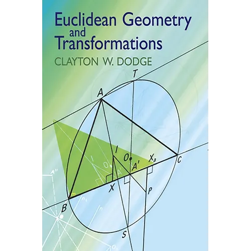 Euclidean Geometry and Transformations - Paperback