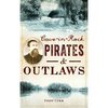 Cave-In-Rock Pirates and Outlaws - Hardcover