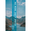 No More Empty Spaces - Paperback