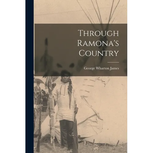 Through Ramona's Country - Paperback