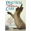 Practical Kitten Care - Paperback