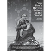 You Don't Have to Believe in the World - Paperback