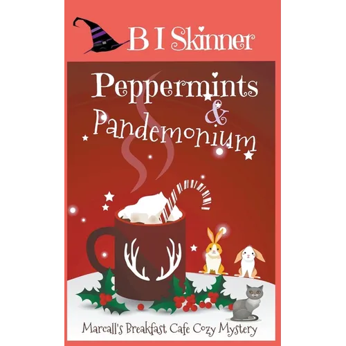 Peppermints & Pandemonium - Paperback