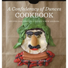 A Confederacy of Dunces Cookbook: Recipes from Ignatius J. - Hardcover