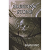 Bleeding Stone - Paperback