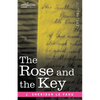 The Rose and the Key - Paperback