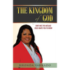 The Kingdom of God: Dont Miss the Message Jesus Wants You to Know - Hardcover