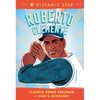 Hispanic Star: Roberto Clemente - Hardcover