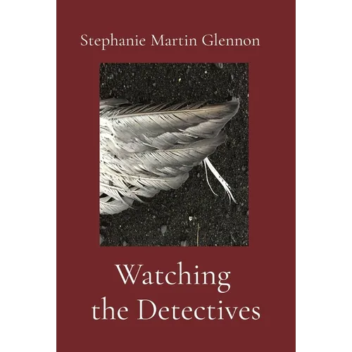 Watching the Detectives - Hardcover