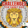 Challenges for Smart Kids Activity Book 6th Grade - Paperback