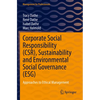 Corporate Social Responsibility (Csr), Sustainability and Environmental Social Governance (Esg): Approaches to Ethical Management - Paperback