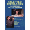 Talented Teenagers: The Roots of Success and Failure - Paperback