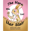 The Hare Who Lost Her Hair - Paperback
