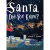 Santa, Did You Know? - Hardcover