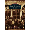 Levi Strauss & Co. - Hardcover